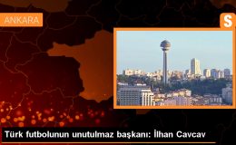 Gençlerbirliği’nin efsane başkanı İlhan Cavcav vefatının 7. yılında anılıyor
