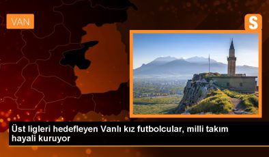 Vangücü Kadın Futbol Takımı, Hem 1. Lig’e Yükselmek Hem de Milli Takım Forması Giymek İstiyor