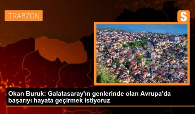 Okan Buruk: Galatasaray Avrupa’da başarıyı hayata geçirmek istiyor