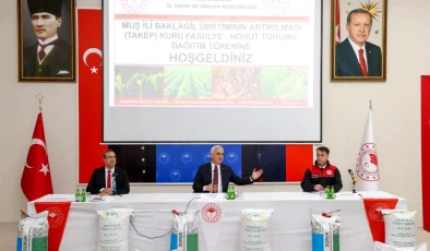 Muş’ta çiftçilere kuru fasulye ve nohut tohumu dağıtıldı