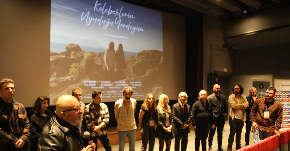 ‘Kelebeğin Uyuduğu Yerdeyim’in gösterimi gerçekleşti